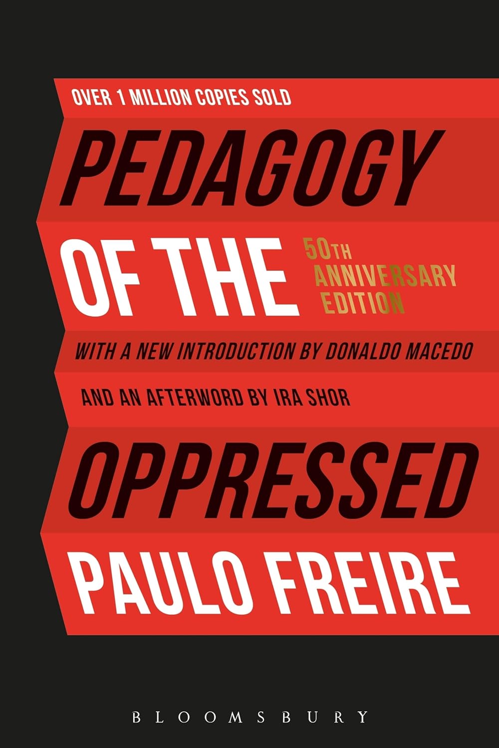 Pedagogy of the Oppressed: 50th Anniversary Edition  (1970)